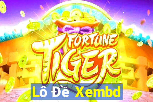 Lô Đề Xembd