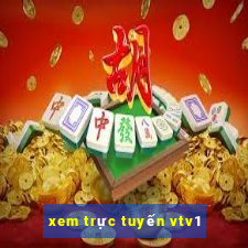 xem trực tuyến vtv1