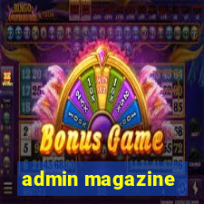 admin magazine