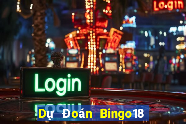 Dự Đoán Bingo18 ngày 10