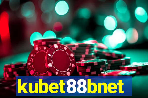 kubet88bnet