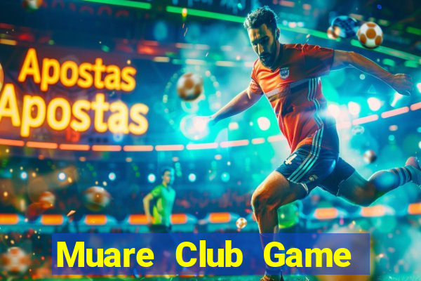 Muare Club Game Bài Club