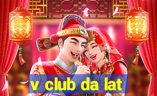 v club da lat