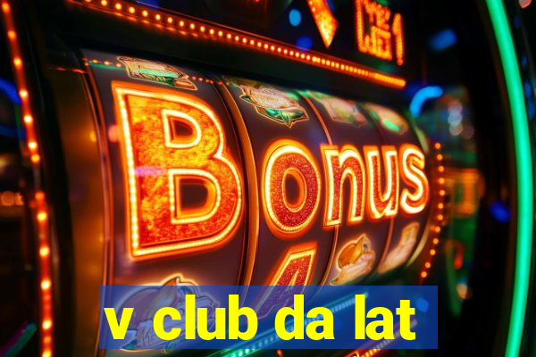 v club da lat