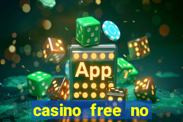 casino free no deposit bonus