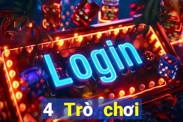 4 Trò chơi điện tử trực tuyến