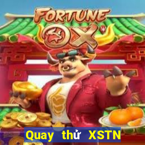 Quay thử XSTN ngày 4