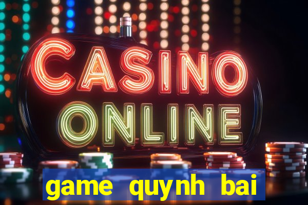 game quynh bai tien len