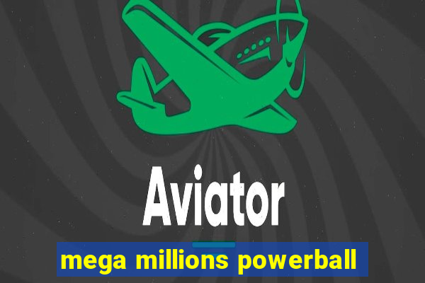 mega millions powerball