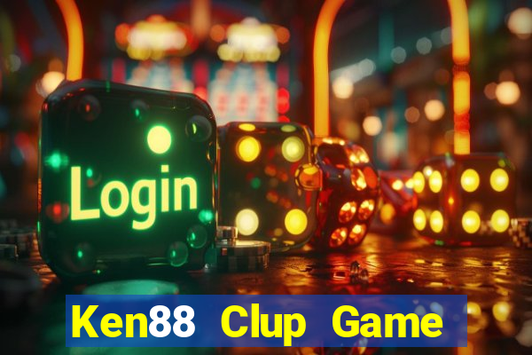 Ken88 Clup Game Bài 69 Doi Thuong