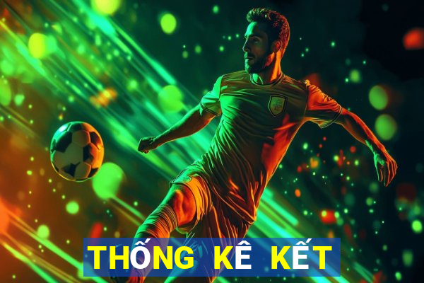 THỐNG KÊ KẾT QUẢ XSMB ngày 2