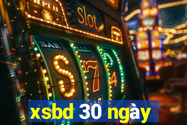 xsbd 30 ngày