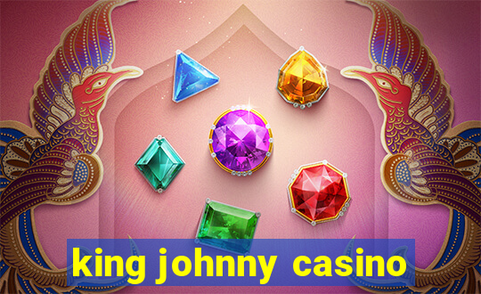 king johnny casino