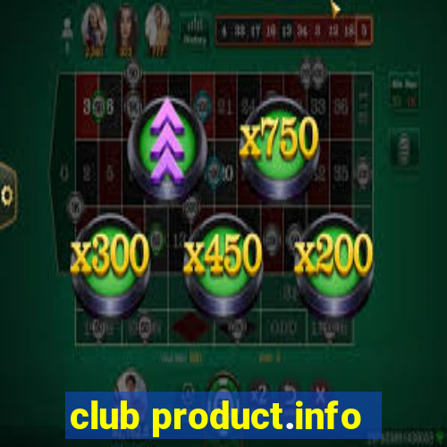 club product.info