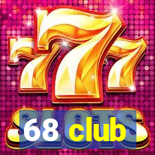 68 club