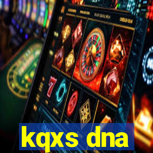 kqxs dna