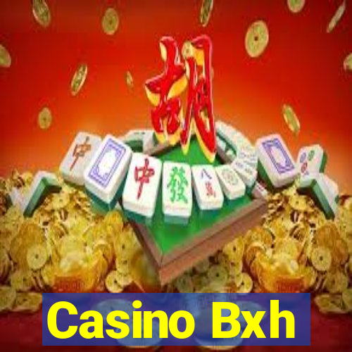 Casino Bxh