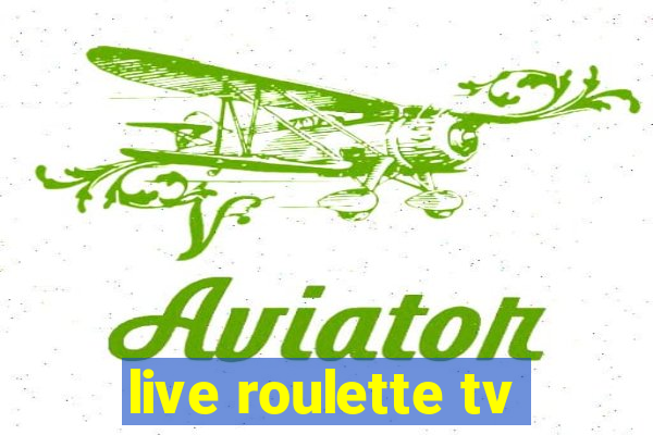 live roulette tv