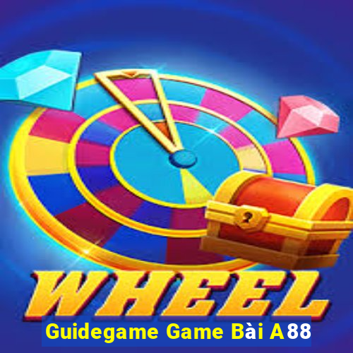 Guidegame Game Bài A88