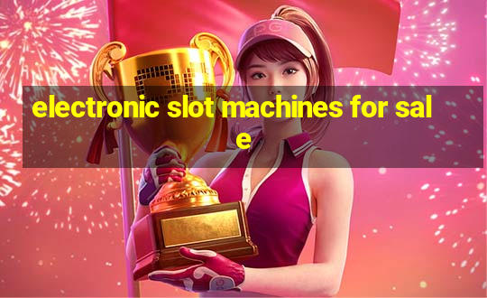 electronic slot machines for sale