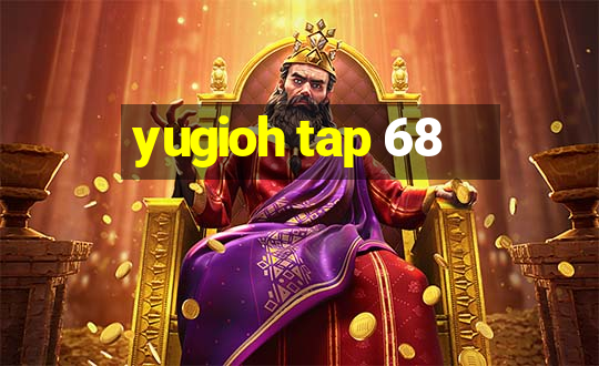 yugioh tap 68