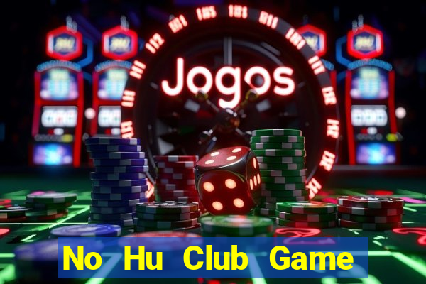 No Hu Club Game Thẻ Bài Illuminati