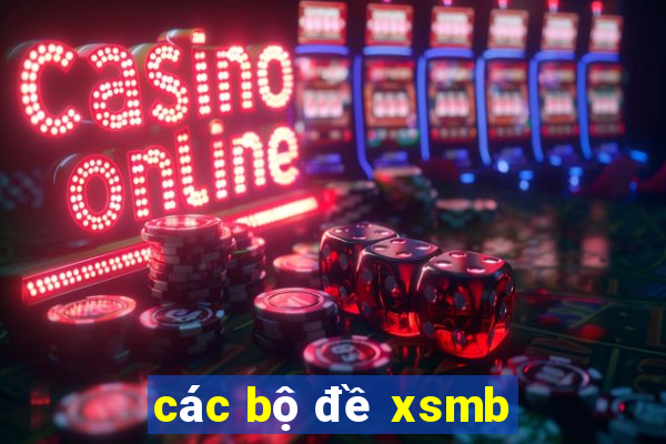 các bộ đề xsmb