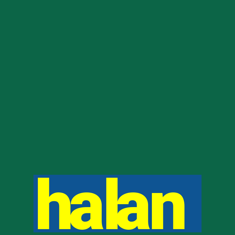 halan