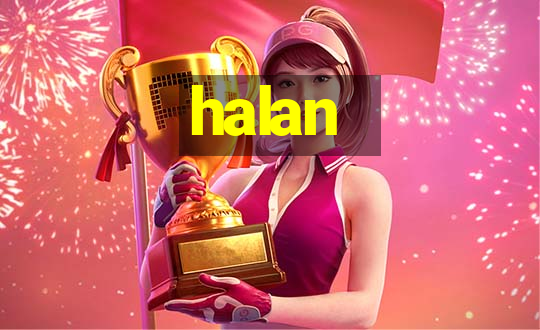 halan