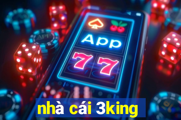 nhà cái 3king