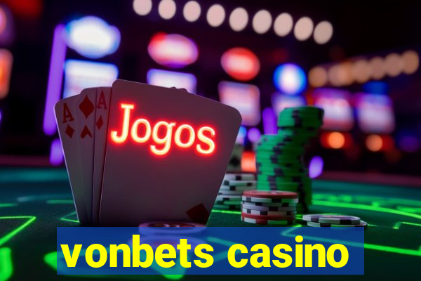 vonbets casino