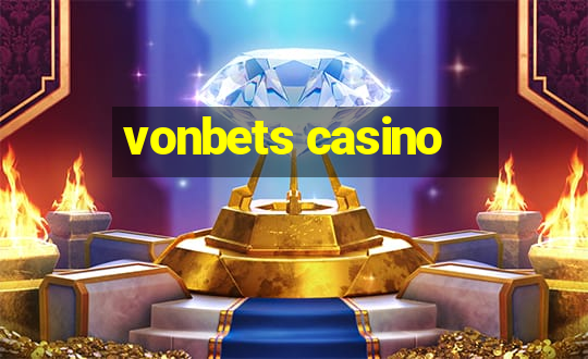 vonbets casino