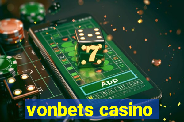 vonbets casino