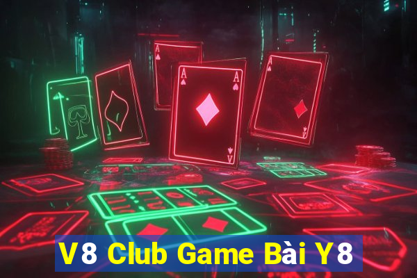 V8 Club Game Bài Y8