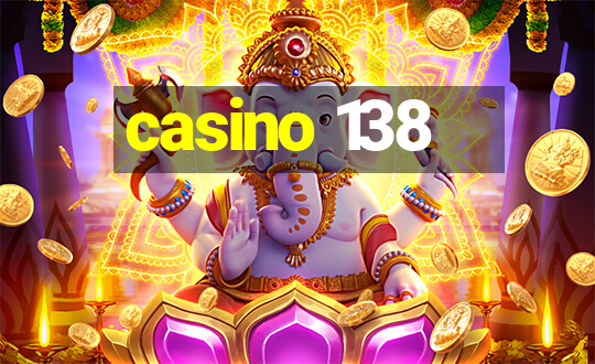 casino 138