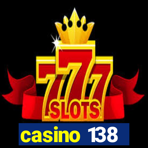 casino 138