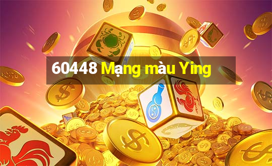 60448 Mạng màu Ying