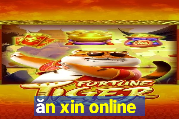 ăn xin online