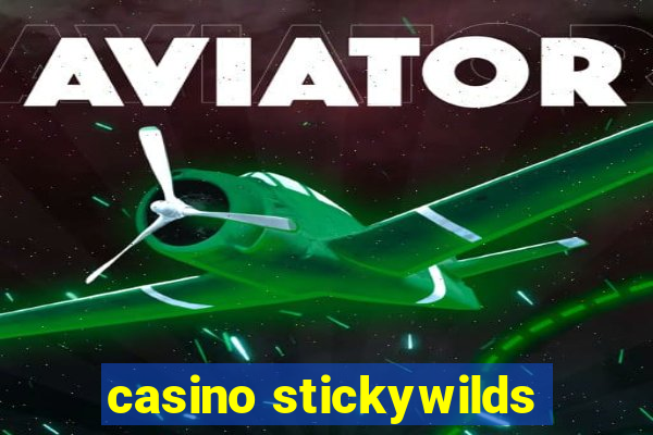 casino stickywilds