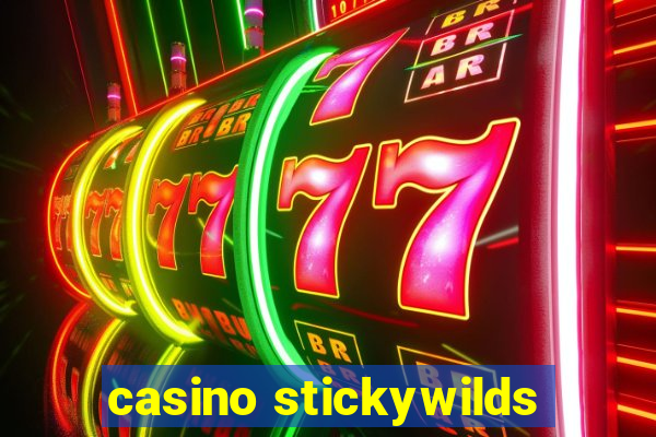 casino stickywilds