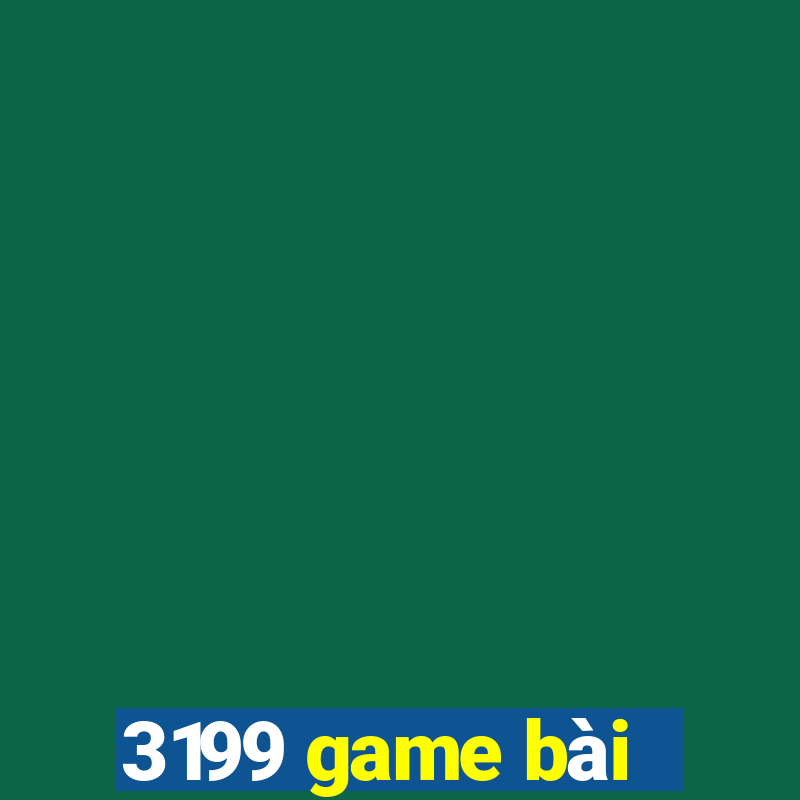 3199 game bài