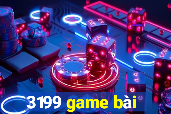 3199 game bài