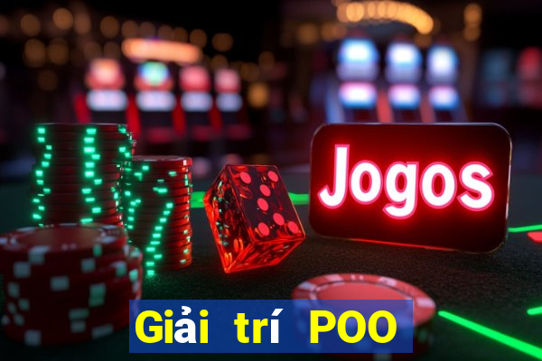 Giải trí POO trực tuyến