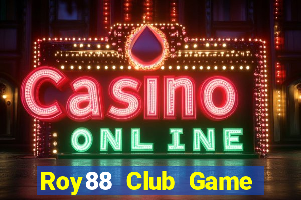 Roy88 Club Game Bài 88Vin