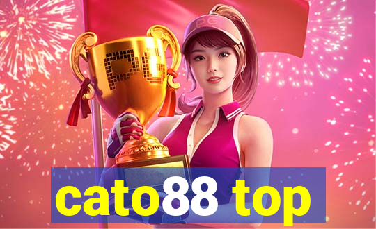 cato88 top