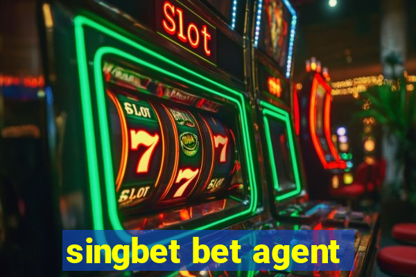 singbet bet agent