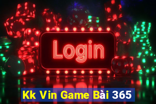 Kk Vin Game Bài 365