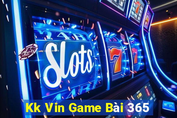 Kk Vin Game Bài 365