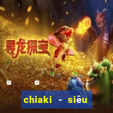 chiaki - siêu thị trực tuyến