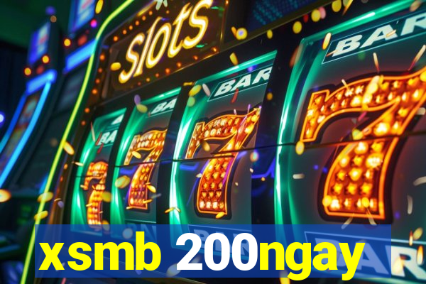 xsmb 200ngay